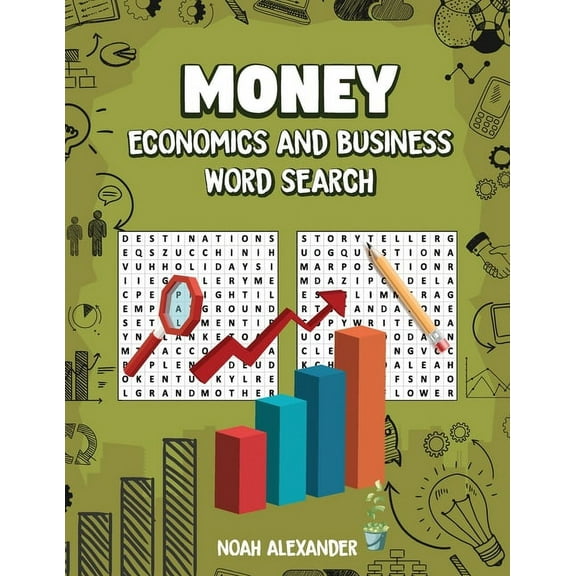 Money Economics and Business Word Search: 100 Puzzles with solutions Large Print 8.5x11, (Paperback)