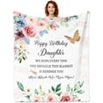 thumbnail image 1 of LHSHID Daughter Birthday Gift Throw Blanket Happy Birthday Gifts for Daughter Adult Birthday Gifts for Daughter from Mom Dad Unique Daughter Birthday Gifts Ideas 60"x80", 1 of 7