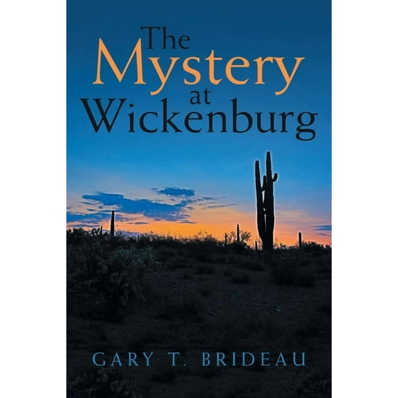 Mystery at Wickenburg