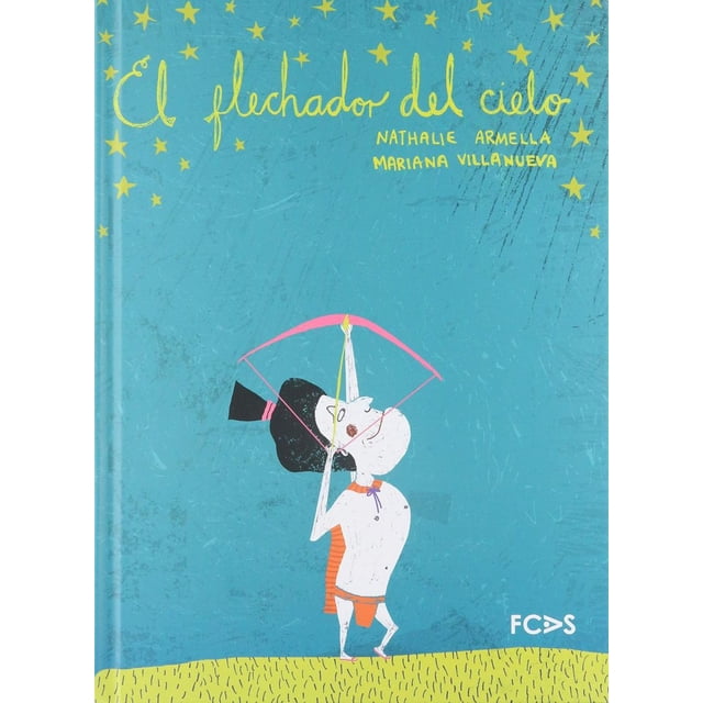 Flechador del cielo, el / pd.