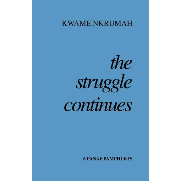 The Struggle Continues (Paperback)