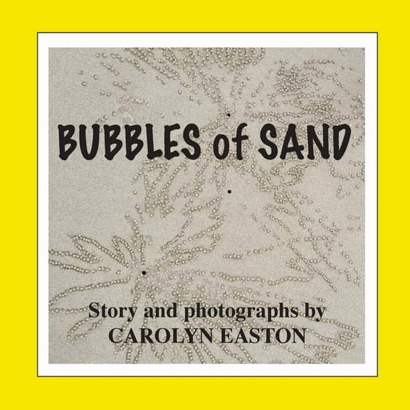 Bubbles of Sand, (Paperback)