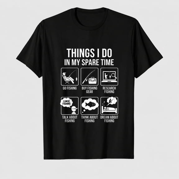 Things I Do in My Spare Time Funny Fishing Humor T-Shirt
