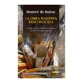 thumbnail image 1 of La Obra Maestra Desconocida Océano Honore De Balzac, 1 of 2