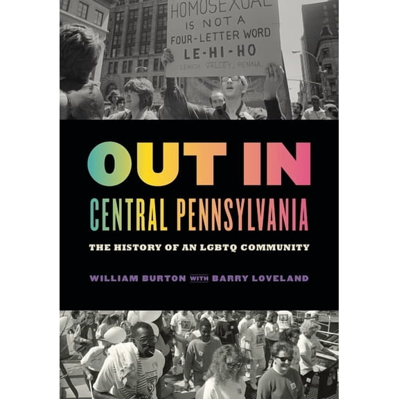 Keystone Books Out in Central Pennsylvania: The History of an LGBTQ Community, (Paperback)