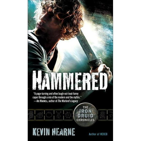 Iron Druid Chronicles: Hammered: The Iron Druid Chronicles, Book Three (Paperback)