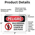 thumbnail image 2 of (2 Pack) Authorized Personnel Only Spanish OSHA Danger Sign 7 Inch X 5 Inch Vinyl Label Decal Sticker Weather Resistant, UV Protected for Workplace, Business, and Construction Site,, 2 of 7