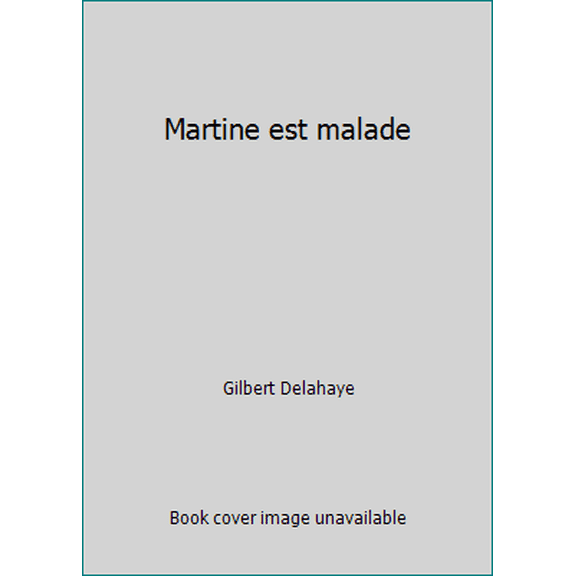 Pre-Owned Martine est malade (Hardcover) 2203101261 9782203101265