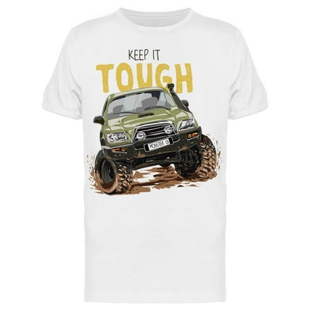 Tough 4X4 Off Road On Mud  Tee Men's -Image by (Best Small 4x4 Off Road Australia)