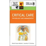 Angle View: Critical Care Quick Glance: Physiology and Management [Paperback - Used]