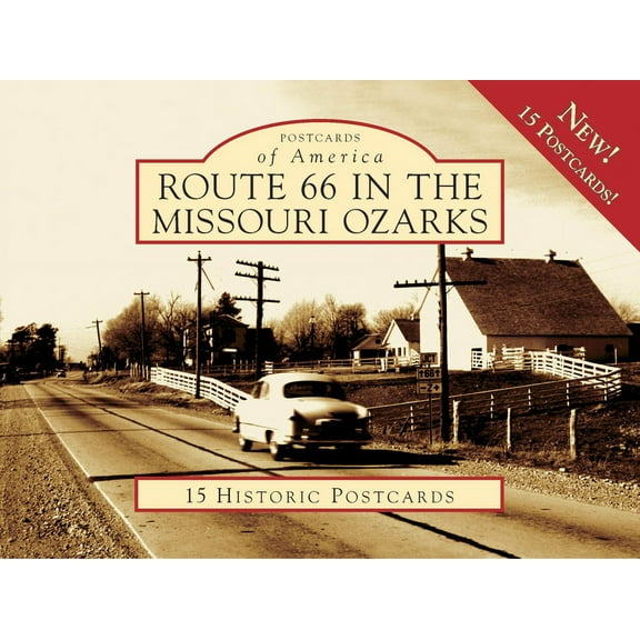 Postcards of America Route 66 in the Missouri Ozarks, (Hardcover)