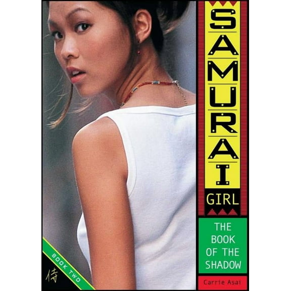 Samurai Girl The Book of the Shadow, Book 2, (Paperback)