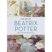 The Art of Beatrix Potter, (Hardcover)