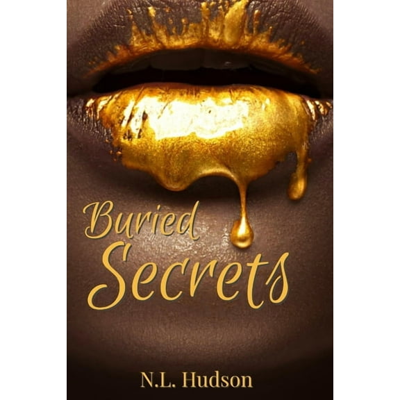 Buried Secrets: An Urban Novella, (Paperback)