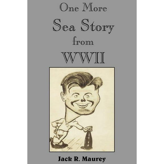 One More Sea Story from WWII
