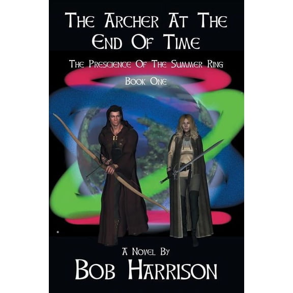 The Archer at the End of Time
