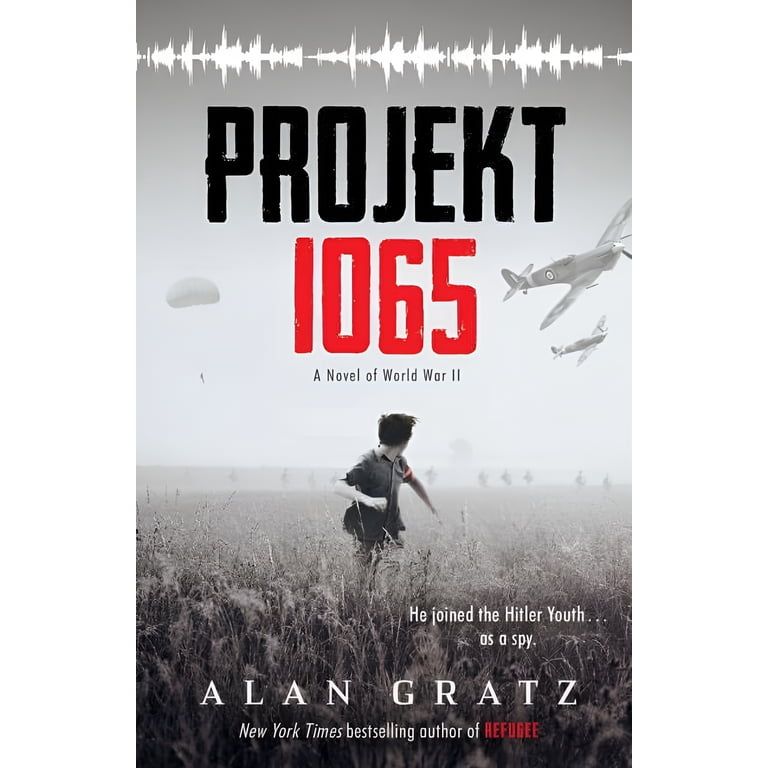 Alan Gratz, Hardcover Book, I Survived Projekt 1065 WWII Spy Novel