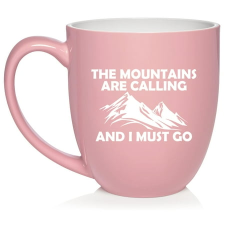 

The Mountains Are Calling And I Must Go Gift For Hiker Gift For Rock Climber Outdoors Gift Ceramic Coffee Mug Tea Cup Gift (16oz Light Pink)