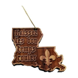 Laissez les Bon Temps Rouler - Cedar Ornament Laissez les Bon Temps Rouler - Cedar Ornament