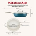 thumbnail image 2 of KitchenAid Hard-Anodized 5 Quart Ceramic Induction Saute Pan with Lid and Helper Handle, Dishwasher Safe and Oven Safe to 500°F, Agave Blue, 2 of 11