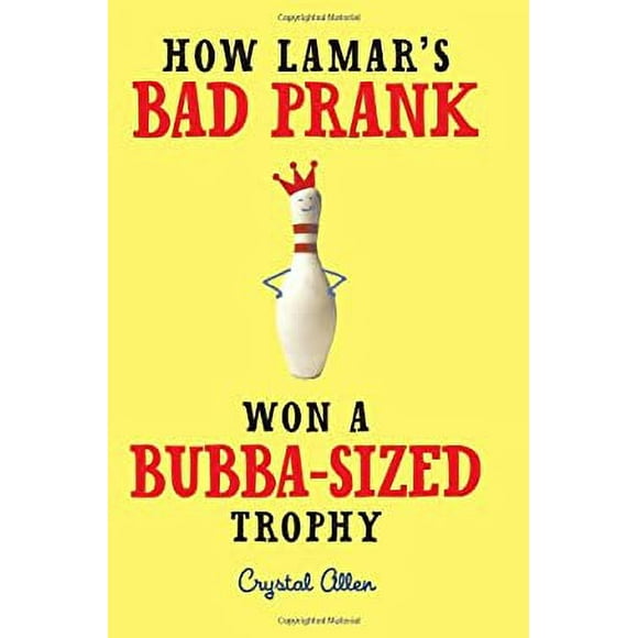 Pre-Owned How Lamar's Bad Prank Won a Bubba-Sized Trophy 9780061992735