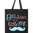 thumbnail image 4 of Inktastic Big Sister to a Little Mr Tote Bag, 4 of 4