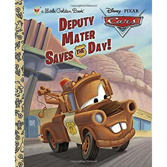 Pre-Owned Deputy Mater Saves the Day! (Disney/Pixar Cars) 9780736429795