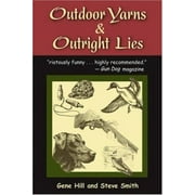 Outdoor Yarns and Outright Lies, Used [Paperback]