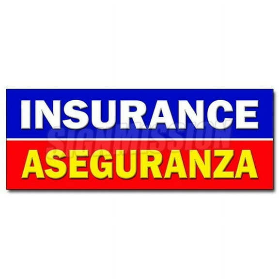 SignMission 24 in. Insurance Aseguranza Decal Sticker - Salesman Agent Auto Health Bilingual