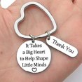 thumbnail image 3 of PinesC Teacher Gifts for Women Men Graduation Gifts for Teacher Thank You Gifts - It Takes a Big Heart to Help Shape Little Minds Keychain, 3 of 5
