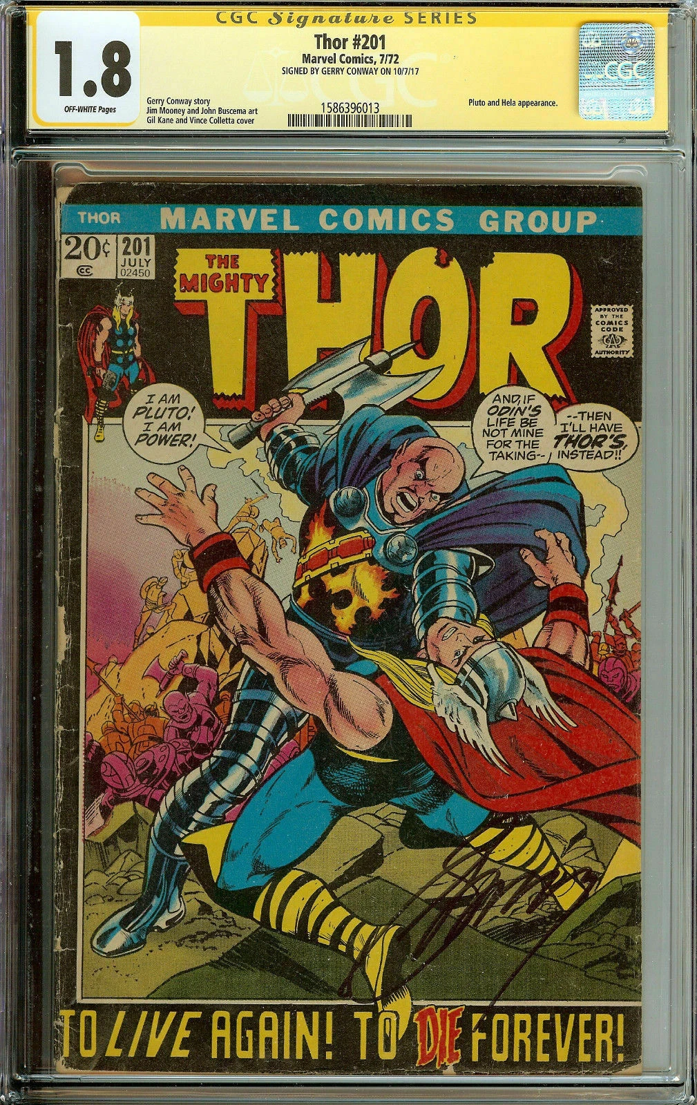 The Mighty Thor #201 Signed by Gerry Conway CGC 1.8