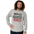 thumbnail image 3 of Funny Worlds Greatest ATM Dad Joke Men's Long Sleeve Tee T Shirt Brisco Brands X, 3 of 6