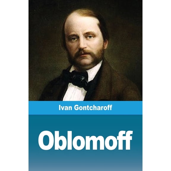 Oblomoff, (Paperback)