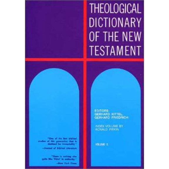 Pre-Owned Theological Dictionary of the New Testament (Volume X) (Hardcover) 0802823238 9780802823236