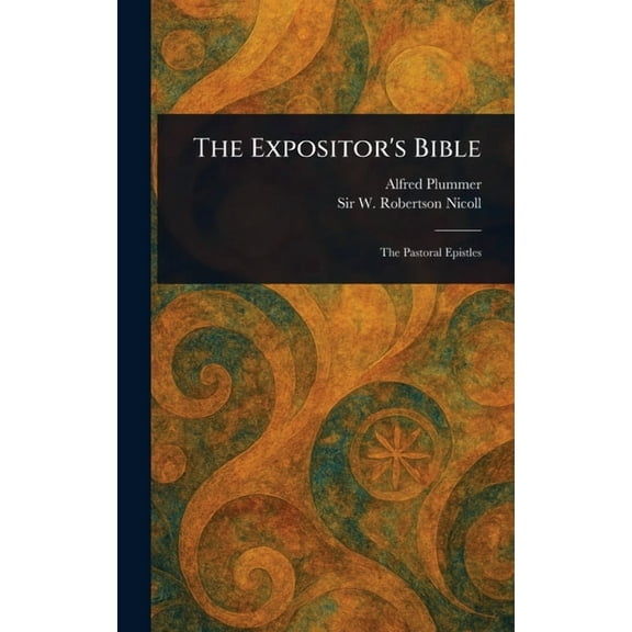 The Expositor's Bible, (Hardcover)