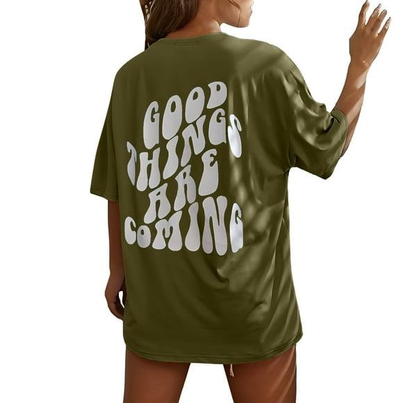 Alitao Graphic Tees T Shirts Good Things Are Coming Letter Printed Shirt Short Sleeve Fashion Top Lightweight Soft Casual Summer Clothes Tshirts Shirts Summer Tops Army Green S
