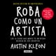 thumbnail image 1 of Libro Roba Como Un Artista Tapa Blanda, Autor Austin Kleon, Editorial Aguilar, 1 of 2