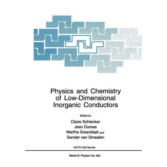 NATO Science Series B: Physics and Chemistry of Low-Dimensional Inorganic Conductors, Book 354, (Paperback)