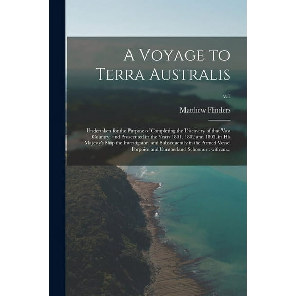 A Voyage to Terra Australis (Paperback)