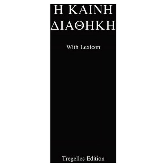 Tregelles Greek New Testament, (Hardcover)