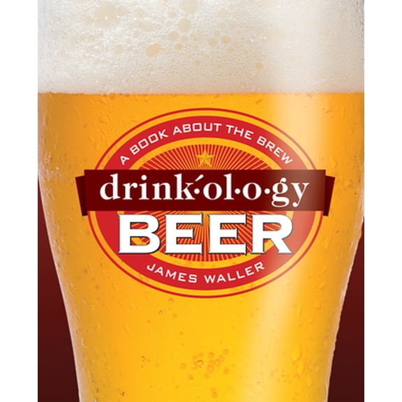 Pre-Owned Drinkology Beer : A Book About the Brew (Hardcover)