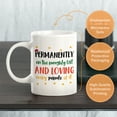 thumbnail image 3 of Permanently On The Naughty List and Loving Every Minute Of It Christmas 11oz Coffee Mug, 3 of 3