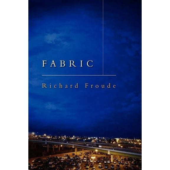 Fabric: Preludes to the Last American Book (Paperback)