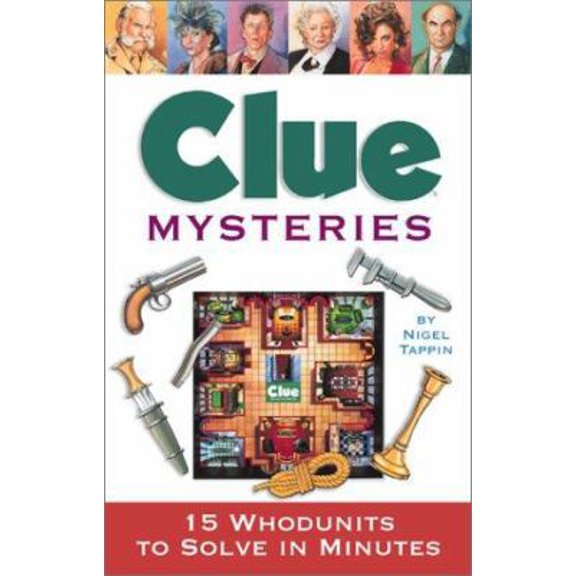 Pre-Owned Clue Mysteries: 15 Whodunits To Solve In Minutes (Paperback) 0762412089 9780762412082