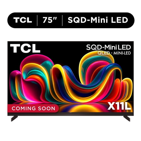 TCL 75” Class X11L Series QLED SQD-Mini LED TV Smart Google TV (NEW 2026) - Deep Color System with Super QLED, Up to LD20000 Precise Dimming Series, Up to HDR10000 Peak Nits, UltraThin Depth - 75X11L