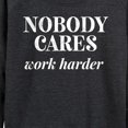 thumbnail image 3 of Instant Message - Nobody Cares - Women's Lightweight French Terry Long Sleeve Shirt, 3 of 6
