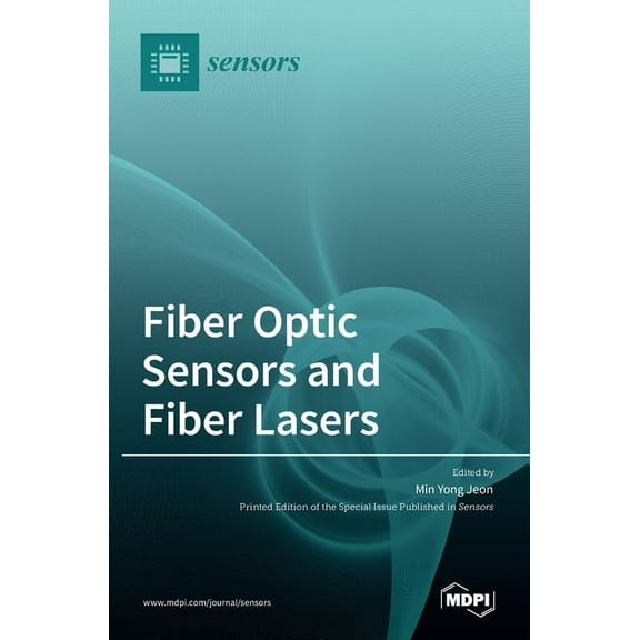 Fiber Optic Sensors and Fiber Lasers, (Hardcover)