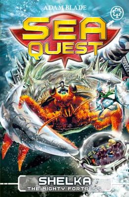 Sea Quest: Shelka the Mighty Fortress - eBook