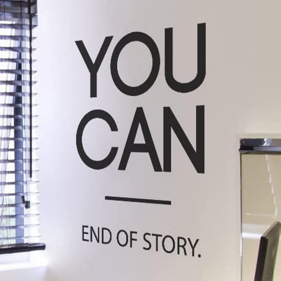 QTH Large You CAN End of Story Wall Decal Inspirational Wall Decal Motivational Office Decor Quote Inspired Motivated Positive Wall Art Vinyl Gym Sticker School Classroom Decor