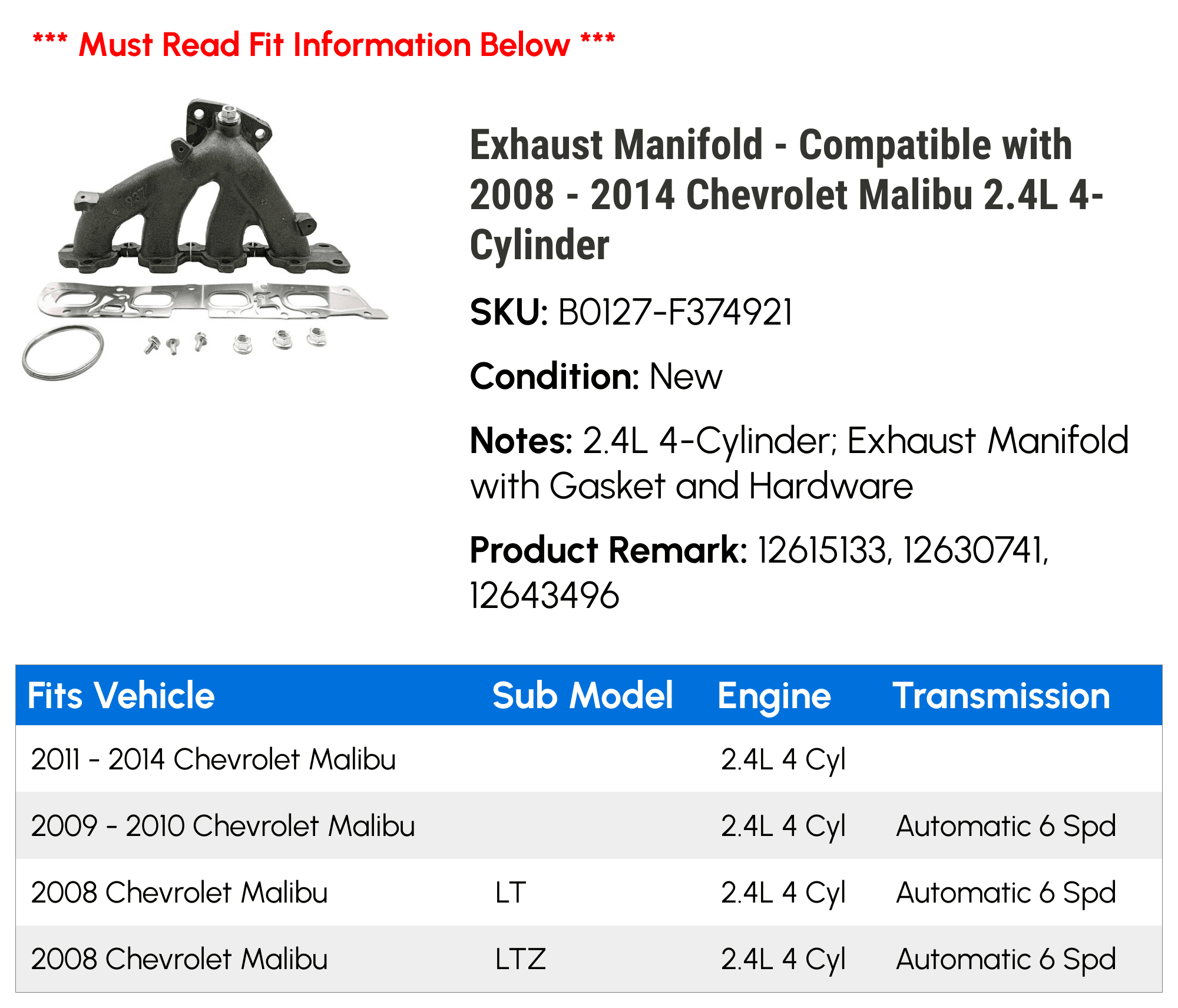 Exhaust Manifold - Compatible with 2008 - 2014 Chevrolet Malibu 2.4L 4-Cylinder - Replacement